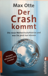 Der Crash kommt: Die neue Weltwirtschaftskrise und was Sie jetzt tun können